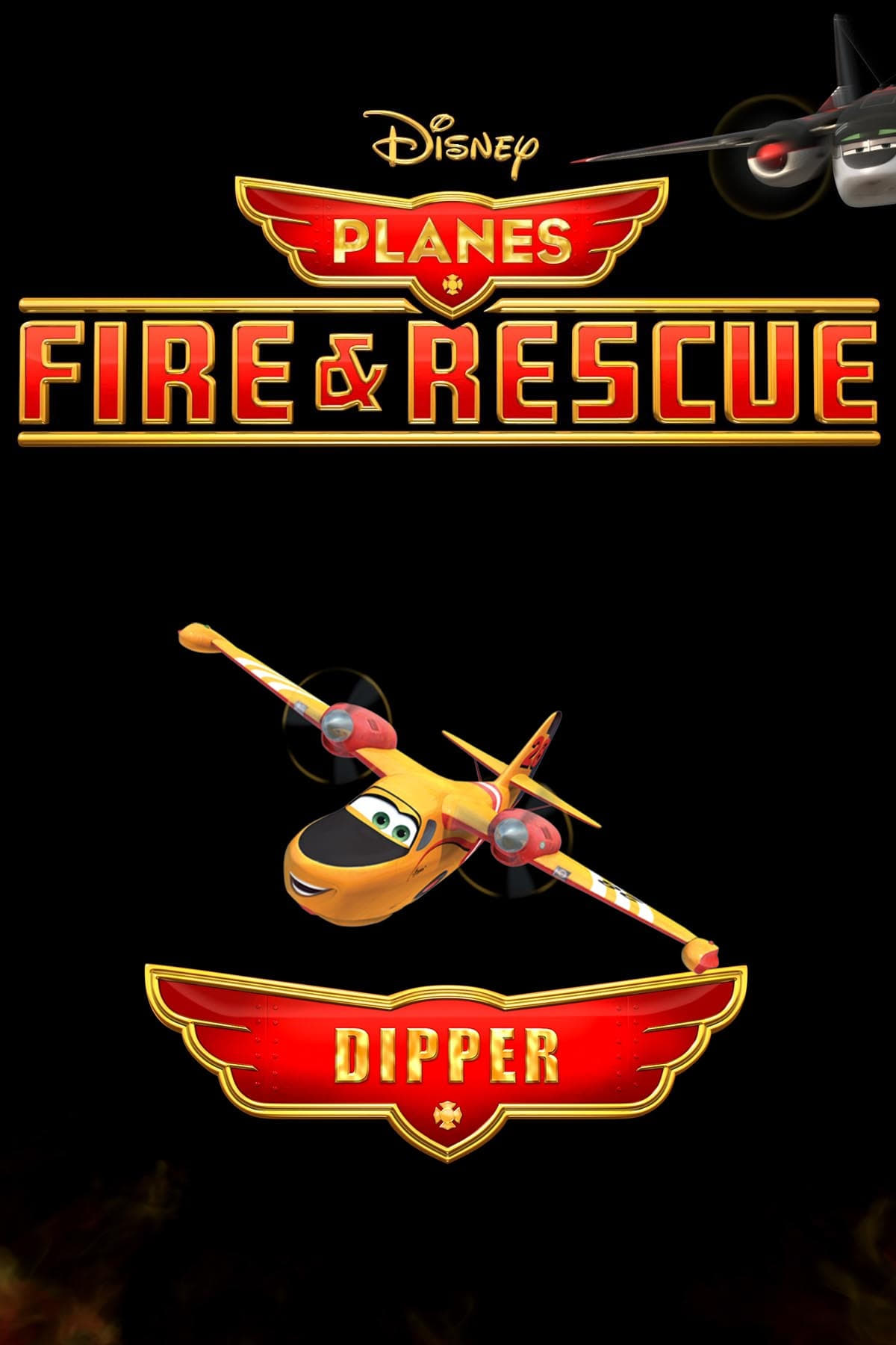 Постер Planes Fire and Rescue: Dipper